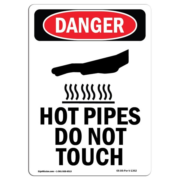 Signmission OSHA Danger Sign, Hot Pipes Do Not Touch, 14in X 10in Decal, 10" W, 14" H, Portrait OS-DS-D-1014-V-1362 - main